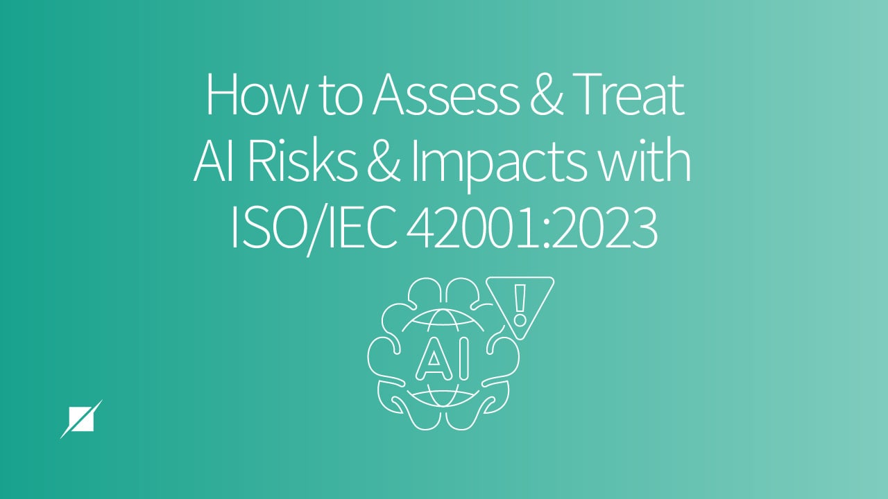 How to Assess and Treat AI Risks and Impacts with ISO/IEC 42001:2023