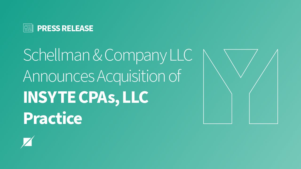 Schellman & Company, LLC Announces Acquisition of INSYTE CPAs, LLC Practice