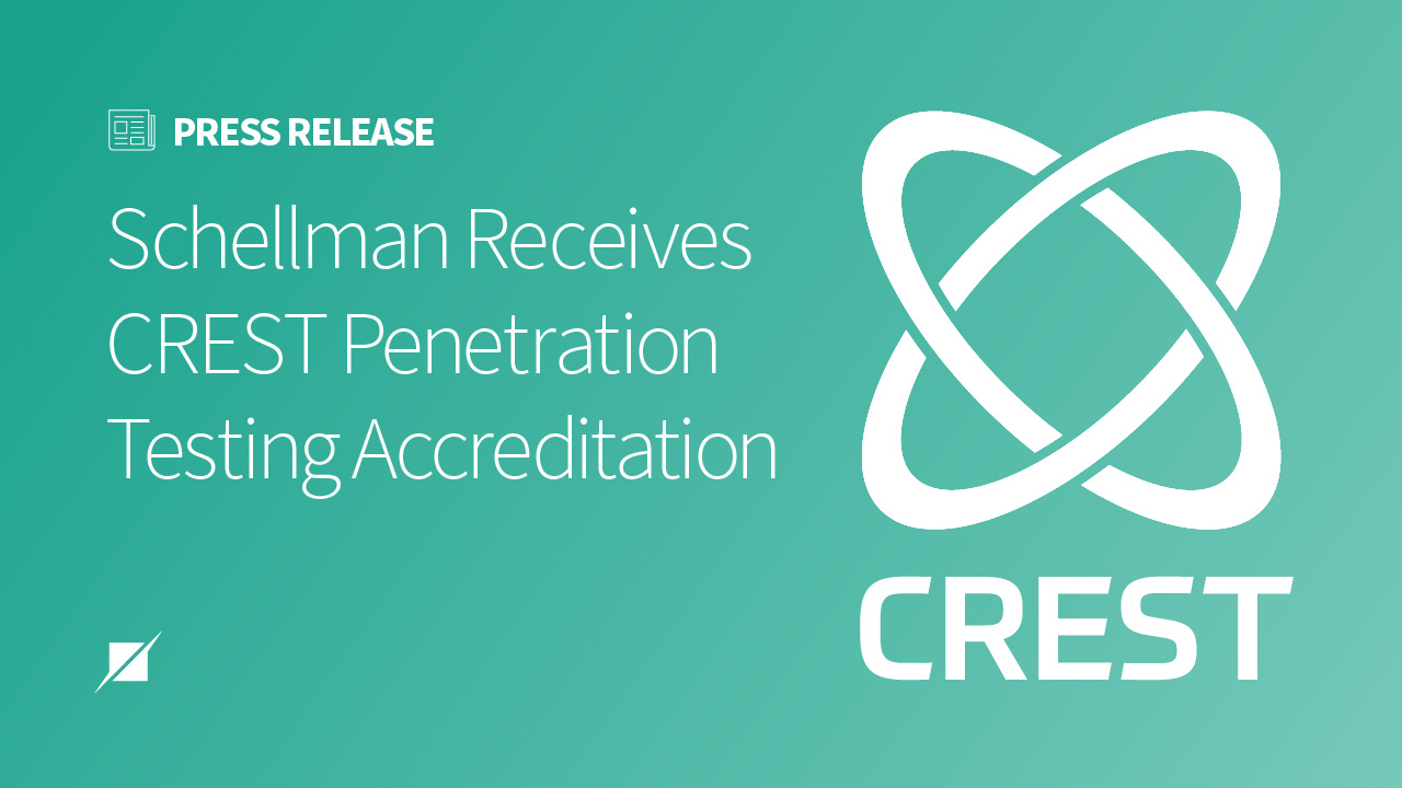 Schellman Receives CREST Penetration Testing Accreditation