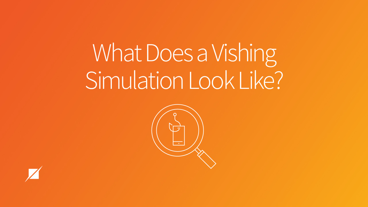 What Does a Vishing Simulation Look Like?